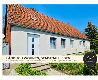 Ländlich wohnen, stadtnah leben – Bauernhaus mit Garten, Ausbaureserve und Nähe zu Kyritz