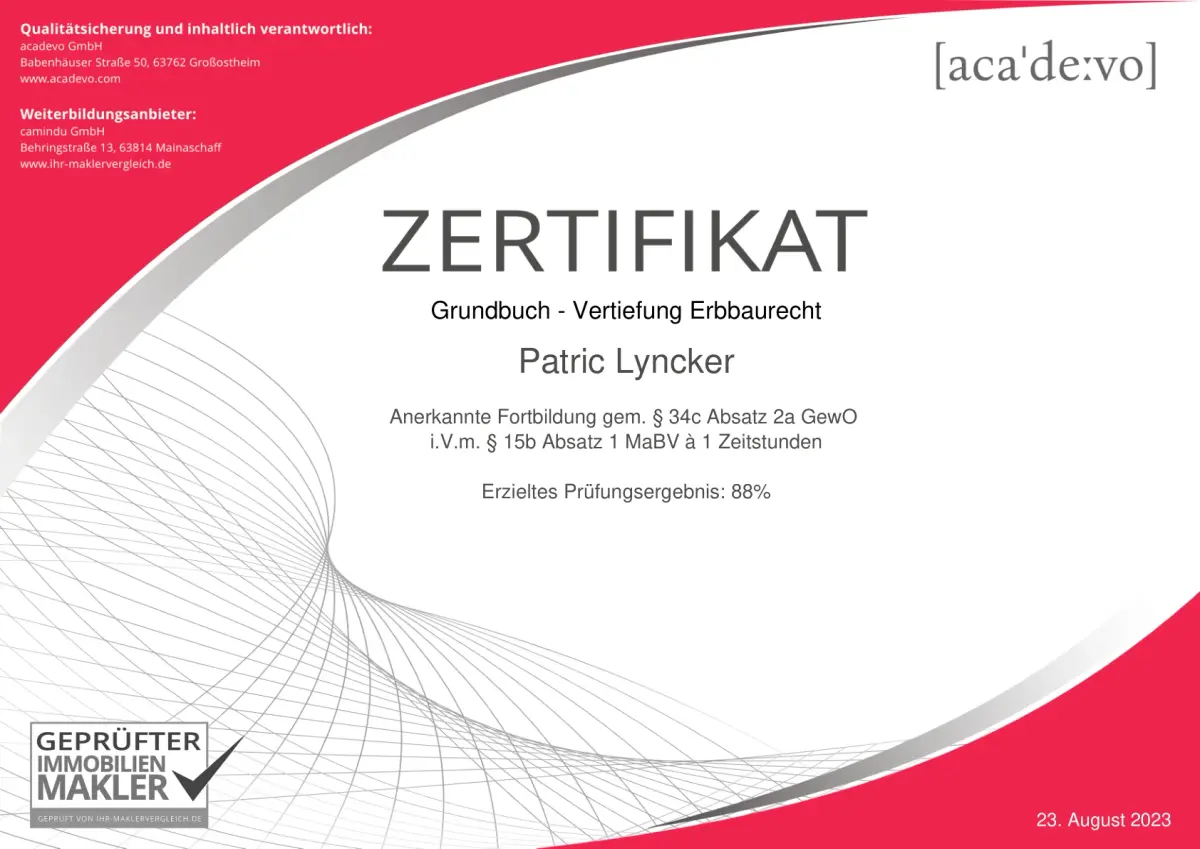 Zertifikat Grundbuch Vertiefung Erbbaurecht – Geprüfter Immobilienmakler Patric Lyncker, acadevo 2023