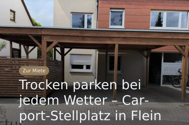 Nicht mehr verfügbar: Trocken parken bei jedem Wetter – Carport-Stellplatz in Flein