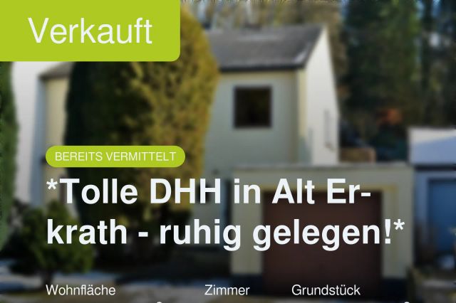 Nicht mehr verfügbar: *Tolle DHH in Alt Erkrath – ruhig gelegen!*