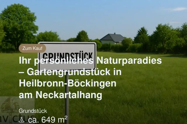 Nicht mehr verfügbar: Ihr persönliches Naturparadies – Gartengrundstück in Heilbronn-Böckingen am Neckartalhang