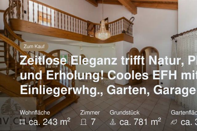 Nicht mehr verfügbar: Zeitlose Eleganz trifft Natur, Platz und Erholung! Cooles EFH mit Einliegerwhg., Garten, Garage etc.
