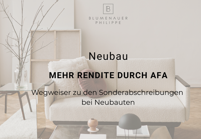 Mehr Rendite durch besondere Abschreibungsmöglichkeiten