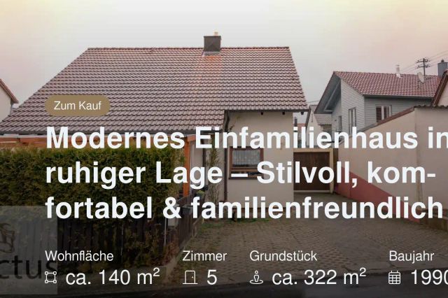 Nicht mehr verfügbar: Modernes Einfamilienhaus in ruhiger Lage – Stilvoll, komfortabel & familienfreundlich