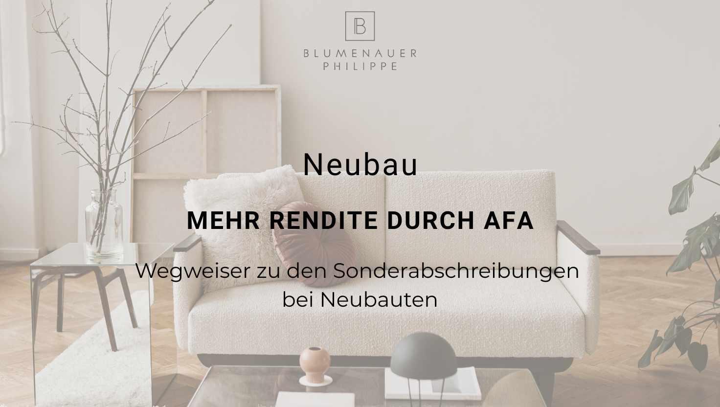 Mehr Rendite durch besondere Abschreibungsmöglichkeiten