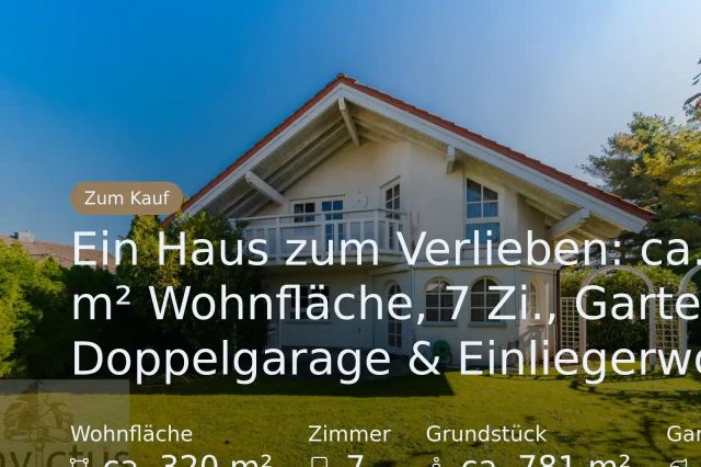 Neu im Angebot: Ein Haus zum Verlieben: ca. 320 m² Wohnfläche, 7 Zi., Garten, Doppelgarage & Einliegerwohnung