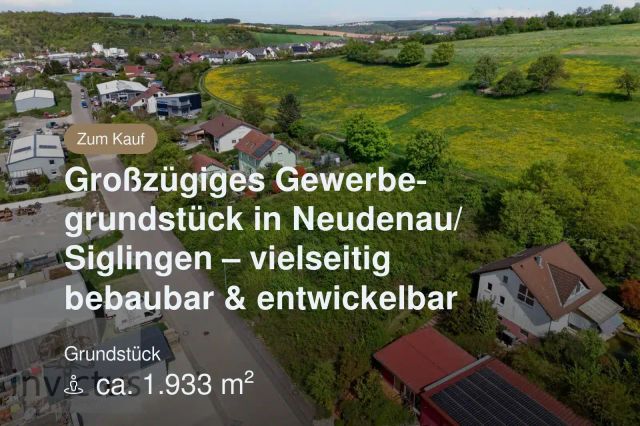 Neu im Angebot: Großzügiges Gewerbegrundstück in Neudenau/ Siglingen – vielseitig bebaubar & entwickelbar