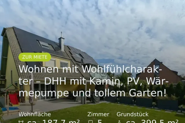 Neu im Angebot: Wohnen mit Wohlfühlcharakter – DHH mit Kamin, PV, Wärmepumpe und tollem Garten!