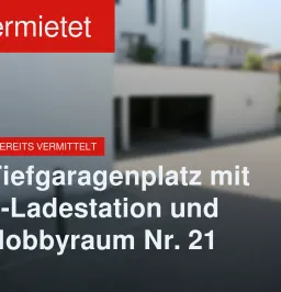 Nicht mehr verfügbar: Tiefgaragenplatz mit e-Ladestation und Hobbyraum Nr. 21