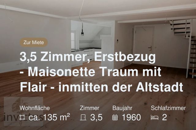 Nicht mehr verfügbar: 3,5 Zimmer, Erstbezug – Maisonette Traum mit Flair – inmitten der Altstadt