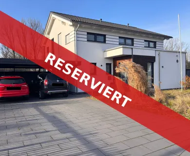 Reserviert – Modernes Einfamilienhaus – naturnah und komfortabel im Grünen wohnen!