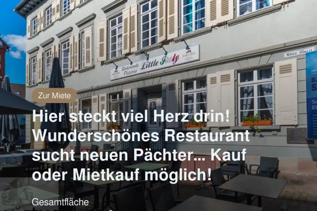 Nicht mehr verfügbar: Hier steckt viel Herz drin! Wunderschönes Restaurant sucht neuen Pächter… Kauf oder Mietkauf möglich!