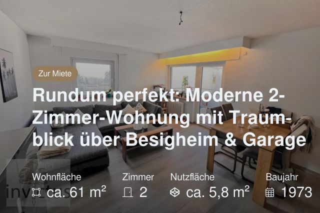 Nicht mehr verfügbar: Rundum perfekt: Moderne 2-Zimmer-Wohnung mit Traumblick über Besigheim & Garage