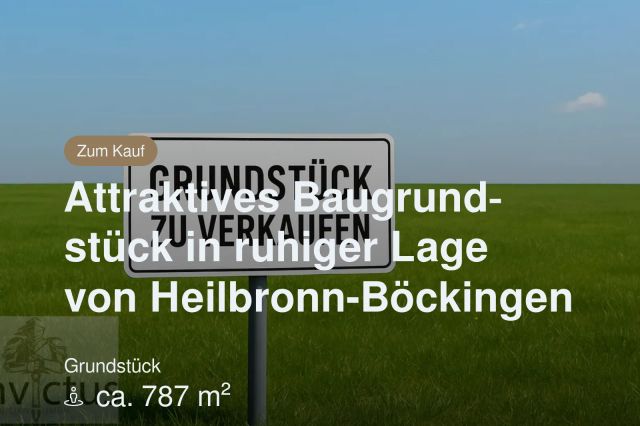 Nicht mehr verfügbar: Attraktives Baugrundstück in ruhiger Lage von Heilbronn-Böckingen