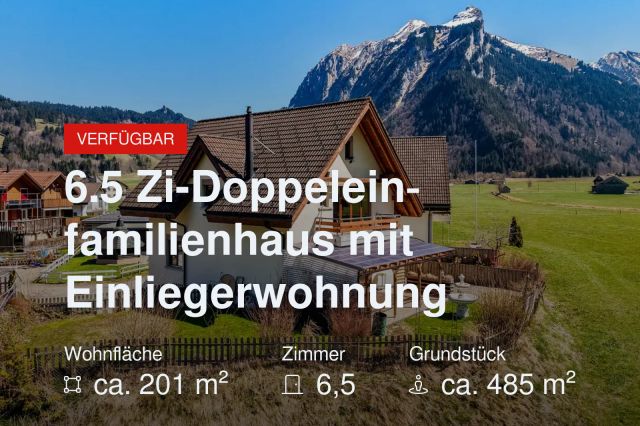 Neu im Angebot: 6.5 Zi-Doppeleinfamilienhaus mit Einliegerwohnung